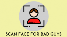 Scan Face For Bad Guys